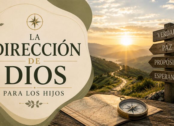 direccion La dirección de Dios para los hijos