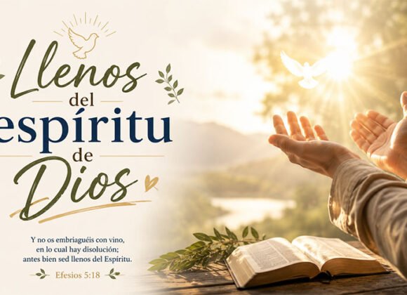 Llenos del espíritu de Dios
