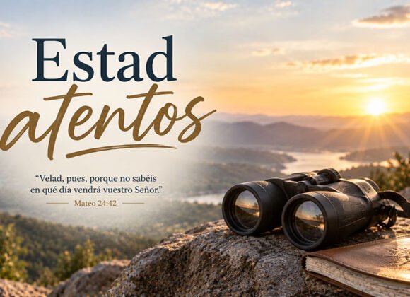 Estad atentos